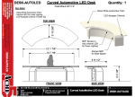 Curved Automotive LED Desk
